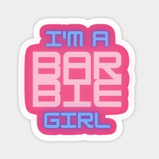 I'm a Barbie Girl Sticker